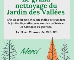 Grand nettoyage du Jardin des Vallées Grand nettoyage du Jardin des Vallées