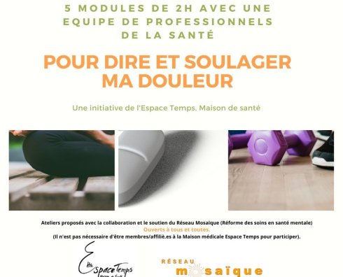 Pour dire et soulager ma douleur